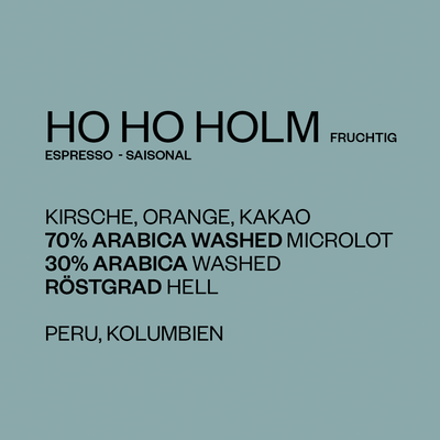 Ho Ho Holm Espresso | FRUCHTIG